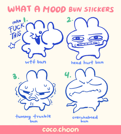 What a Mood Bun stickers